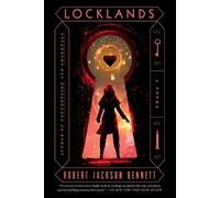 Robert Jackson Bennett Locklands (Tascabile) Founders Trilogy