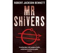 Robert Jackson Bennett Mr Shivers (Tascabile)