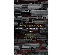 Robert Jackson Bennett Vigilance (Tascabile)