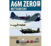 Robert Jackson Flight Craft 22: Mitsubishi A6M Zero (Tascabile) Flight Craft