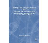 Robert James Chapman Principal and Emerging Business Risks (Copertina rigida)