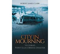 Robert James Clark City in Mourning (Tascabile)