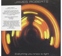 Robert James - Everything You Know Is Right