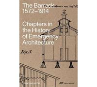 Robert Jan van Pelt The Barrack, 1572-1914 (Tascabile)
