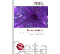 Robert Jastrow: Physical Cosmology, Townsend Harris High School, George C. Marshall Institute