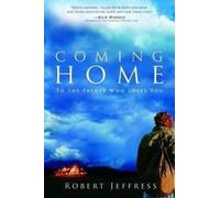 Robert Jeffress Coming Home (Tascabile)