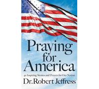 Robert Jeffress Praying for America (Copertina rigida)