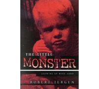 Robert Jergen The Little Monster (Tascabile)