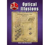 Robert John Morrissette 3D Optical Illusions (Tascabile)