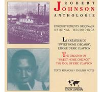 Robert Johnson - Anthologie