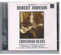 Robert Johnson - Crossroad Blues