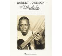 Robert Johnson for Ukulele (Tascabile)