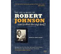 Robert Johnson - Life & Music of Robert Johnson