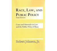 Robert Johnson Race, Law, and Public Policy (Tascabile)