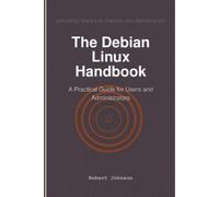 Robert Johnson The Debian Linux Handbook (Tascabile)