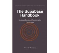 Robert Johnson The Supabase Handbook (Tascabile)