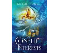 Robert Jones The Conflict of Interests (Tascabile)