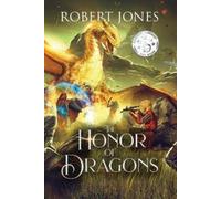 Robert Jones The Honor of Dragons (Tascabile)