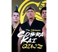 Robert Jones The Ultimate Cobra Kai Quiz (Tascabile)