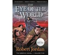 Robert Jordan Chuck The Eye of the World: The Graphic Novel, Volume (Tascabile)