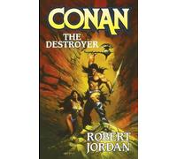 Robert Jordan Conan The Destroyer (Tascabile) Conan