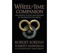 Robert Jordan Harriet McDougal Alan Romanczuk Mar The Wheel of Time (Tascabile)