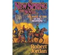 Robert Jordan New Spring (Copertina rigida)