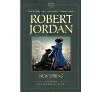 Robert Jordan New Spring (Tascabile)