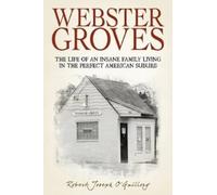 Robert Joseph O'Guillory Webster Groves (Copertina rigida)