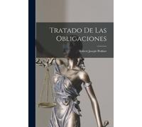 Robert Joseph Pothier Tratado De Las Obligaciones (Tascabile)