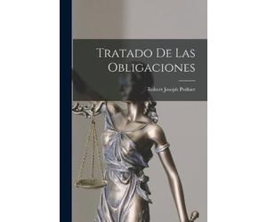 Robert Joseph Pothier Tratado De Las Obligaciones (Tascabile)