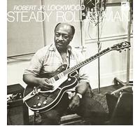 Robert Jr.Lockwood - Steady Rollin Man [Re-Issue]
