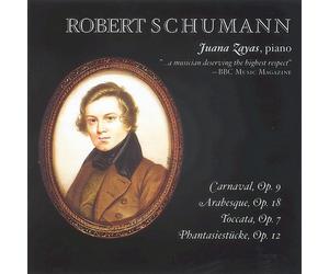 Robert/Juana Zayas Schuman Carnaval, Arabesque, Fantasy and Toccata (Zayas (CD)