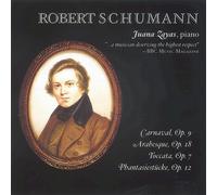 Robert/Juana Zayas Schumann Carnaval, Arabesque, Fantasy and Toccata (Zayas)