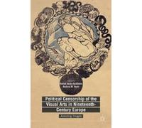 Robert Justin G Political Censorship of the Visual Arts in Ni (Copertina rigida)