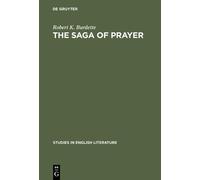 Robert K. Burdette The saga of prayer (Copertina rigida)
