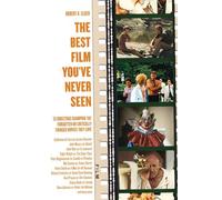 Robert K. Elder Elder, Robert Best Film You've Never Seen (Tascabile)