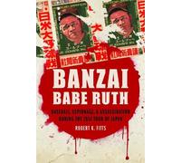 Robert K. Fitts Banzai Babe Ruth (Tascabile)
