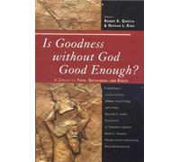 Robert K. Garcia Is Goodness without God Good Enough? (Copertina rigida)