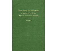 Robert K. Godfr Trees, Shrubs, and Woody Vines of Northern Fl (Copertina rigida)