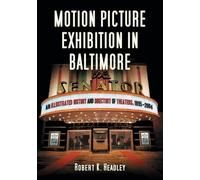Robert K. Headley Motion Picture Exhibition in Baltimore (Tascabile)