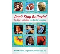 Robert K. Johnston Don't Stop Believin' (Tascabile)