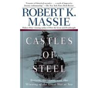 Robert K. Massie Castles of Steel (Tascabile)