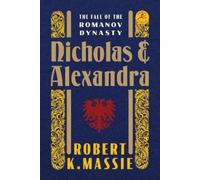 Robert K. Massie Nicholas and Alexandra (Copertina rigida)