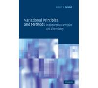 Robert K. Nesbe Variational Principles and Methods in Theoretical Ph (Tascabile)