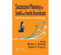 Robert K. Prescot Succession Planning for Small and Family Businesse (Tascabile)