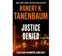 Robert K. Tanenbaum Justice Denied BOOK NUOVO