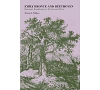 Robert K. Wallace Emily Bronte and Beethoven (Tascabile)