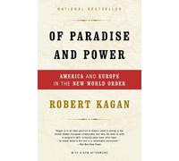Robert Kagan Of Paradise and Power (Tascabile)