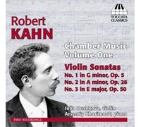 Robert Kahn Robert Kahn: Chamber Music - Volume 1 (CD) Album
